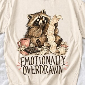 Raccoon reading a very long receipt in horror with the text "Emotionally Overdrawn", sepia watercolor sketch