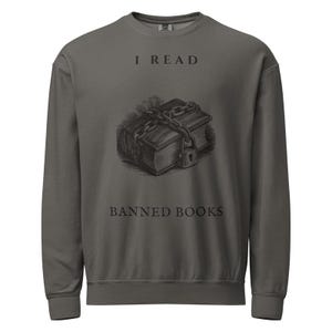 Banned Books Sweatshirt, I Read Banned Books Crewneck, Comfort Colors Book Lover Pullover, Librarian Book Sweatshirt image 2