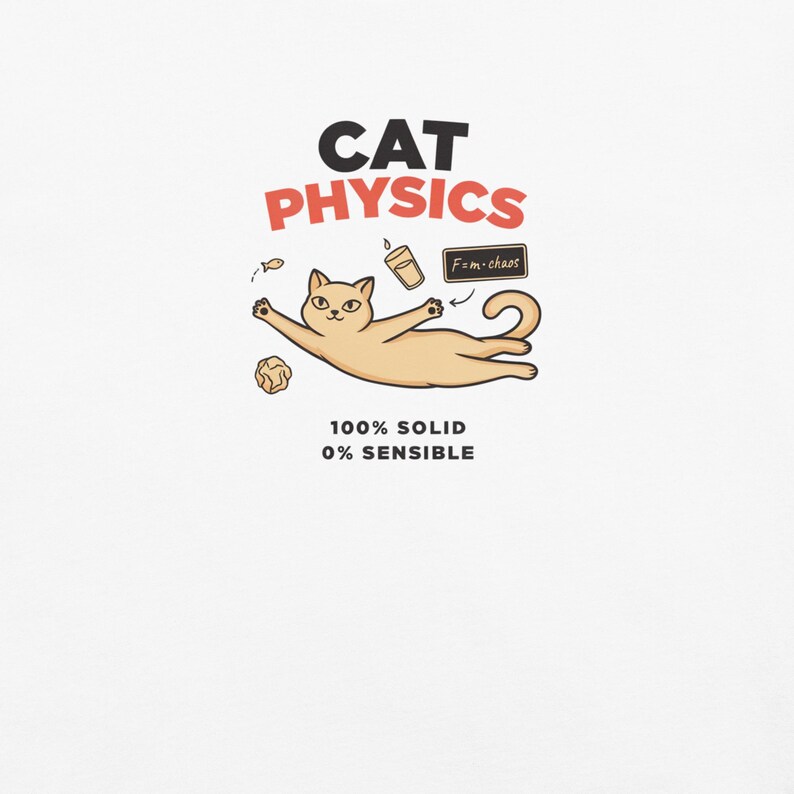 Cat Physics Shirt, Funny Science Cat Comfort Colors Graphic Tee; White Comfort Colors 1717 shirt, close-up of the actual front print
