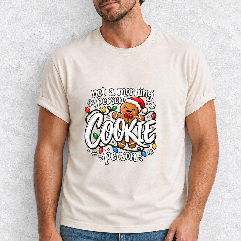 Comfort Colors Funny Christmas Cookie Shirt, Not A Morning Person Tee, Gingerbread Cookie T-shirt, Christmas Baking Shirt Women, Cookie Tee