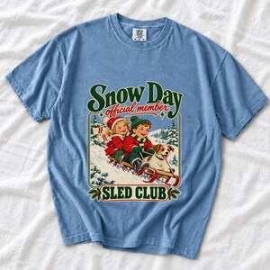 Comfort Colors Retro Snow Day Sled Club Shirt, Snow Day Official Member Tee, Retro Christmas Sled T-shirt, Winter Sledding Shirt
