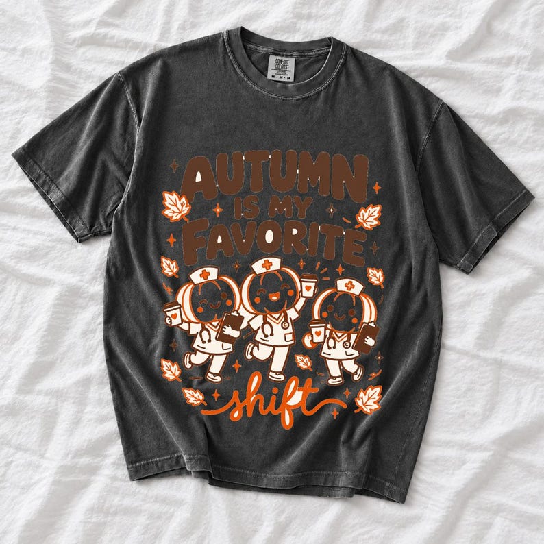 Cute pumpkin characters in nurse caps with clipboards and coffee, text Autumn Is My Favorite Shift