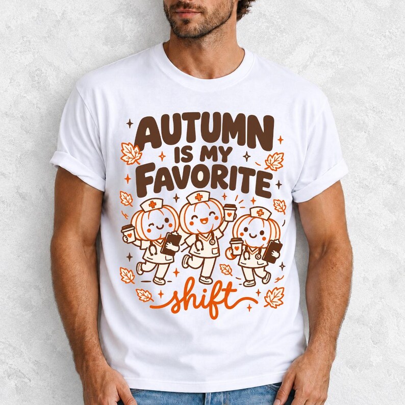 Cute pumpkin characters in nurse caps with clipboards and coffee, text Autumn Is My Favorite Shift