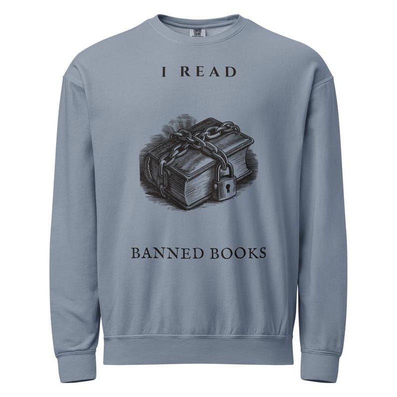 Banned Books Sweatshirt, I Read Banned Books Crewneck, Comfort Colors Book Lover Pullover, Librarian Book Sweatshirt image 3