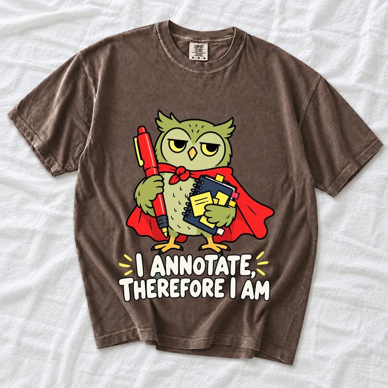 Cartoon owl in a cape holding a giant red pen and sticky notes with the text I Annotate, Therefore I Am