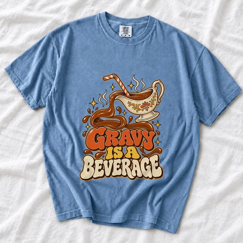 Comfort Colors Gravy Is a Beverage Shirt, Funny Thanksgiving Gravy Tee, Retro 90s Gravy T-shirt, Gravy Boat Shirt, Gravy Lover Tee