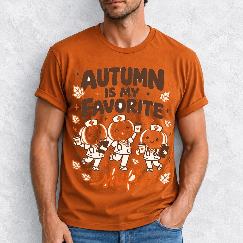 Cute pumpkin characters in nurse caps with clipboards and coffee, text Autumn Is My Favorite Shift