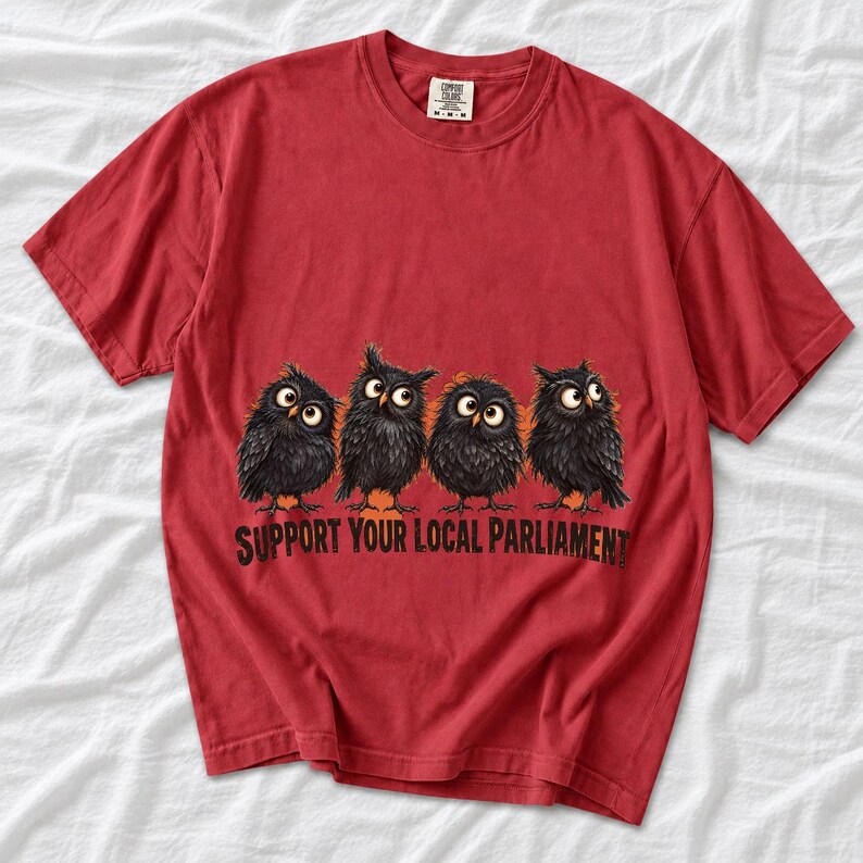 Four fluffy big-eyed black owls in a row with the text "Support Your Local Parliament"