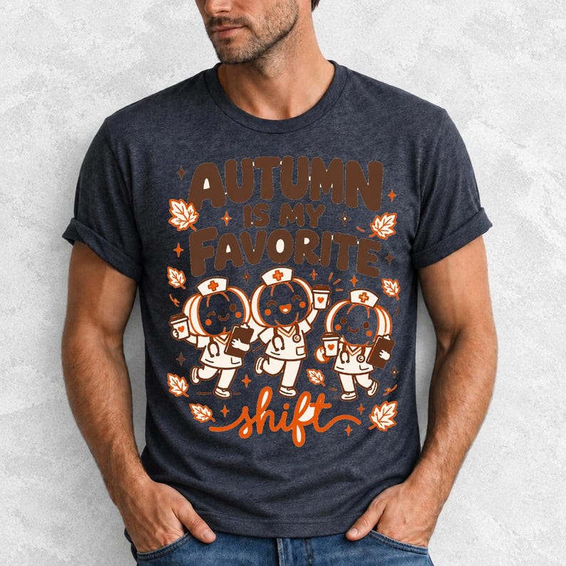 Cute pumpkin characters in nurse caps with clipboards and coffee, text Autumn Is My Favorite Shift