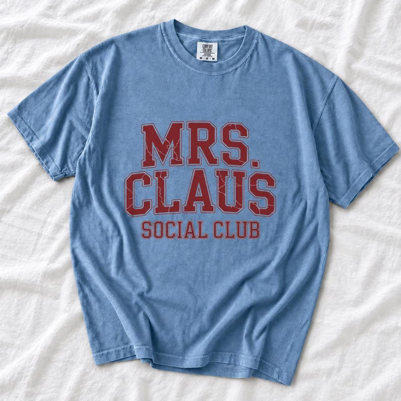 Comfort Colors Mrs Claus Social Club Shirt, Mrs Claus Varsity Tee, Christmas Social Club T-shirt, Funny Mrs Santa Shirt Women, Mrs Claus Tee
