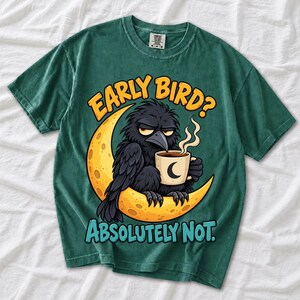 Ворона на луне с кофе «Early Bird? Absolutely Not.» — мульт