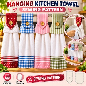 May include: A digital sewing pattern for hanging kitchen towels, featuring four towels with fabric tops in red polka dot, blue gingham, pink stripe, and green stripe patterns, each secured with a wooden button and white towel base.