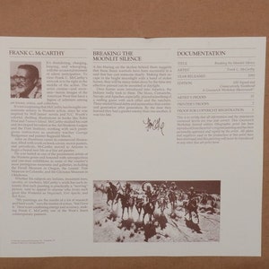 May include: A black and white photograph of a group of Native Americans on horseback riding through a snowy landscape. The title "Breaking the Moonsilence" is printed above the image. The artist's signature is in the bottom right corner. The text "Documentation" is printed in the top right corner of the image.