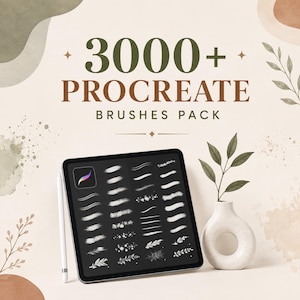 May include: A digital tablet displaying a grid of white brush stroke samples on a black background, accompanied by a stylus. The text reads 3000+ PROCREATE BRUSHES PACK, set against a light beige background with abstract shapes and botanical illustrations.