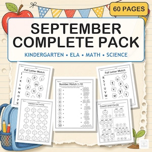 May include: A 60-page educational activity pack titled SEPTEMBER COMPLETE PACK for kindergarten ELA, math, and science. The set includes worksheets for fall letter matching, alphabet leaf tracing, number matching 1-10, and counting apples.