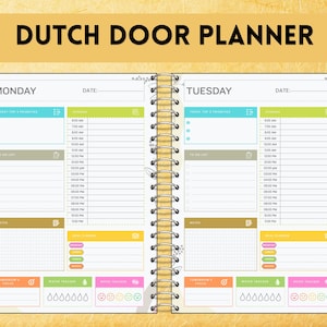 May include: A spiral-bound planner open to Monday and Tuesday pages with the text DUTCH DOOR PLANNER at the top. Each day features sections for priorities, a to-do list, notes, an hourly schedule from 6:00 AM to 10:00 PM, meal planning, water tracking, and mood tracking.