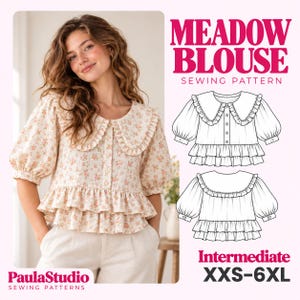Könnte beinhalten: Ein Schnittmuster für die Meadow Blouse, ein Oberteil mit Blumenmuster, großem Rüschenkragen, durchgehender Knopfleiste und zweistufigem Rüschensaum. Die Grafik enthält technische Strichzeichnungen der Bluse und den Text Meadow Blouse.