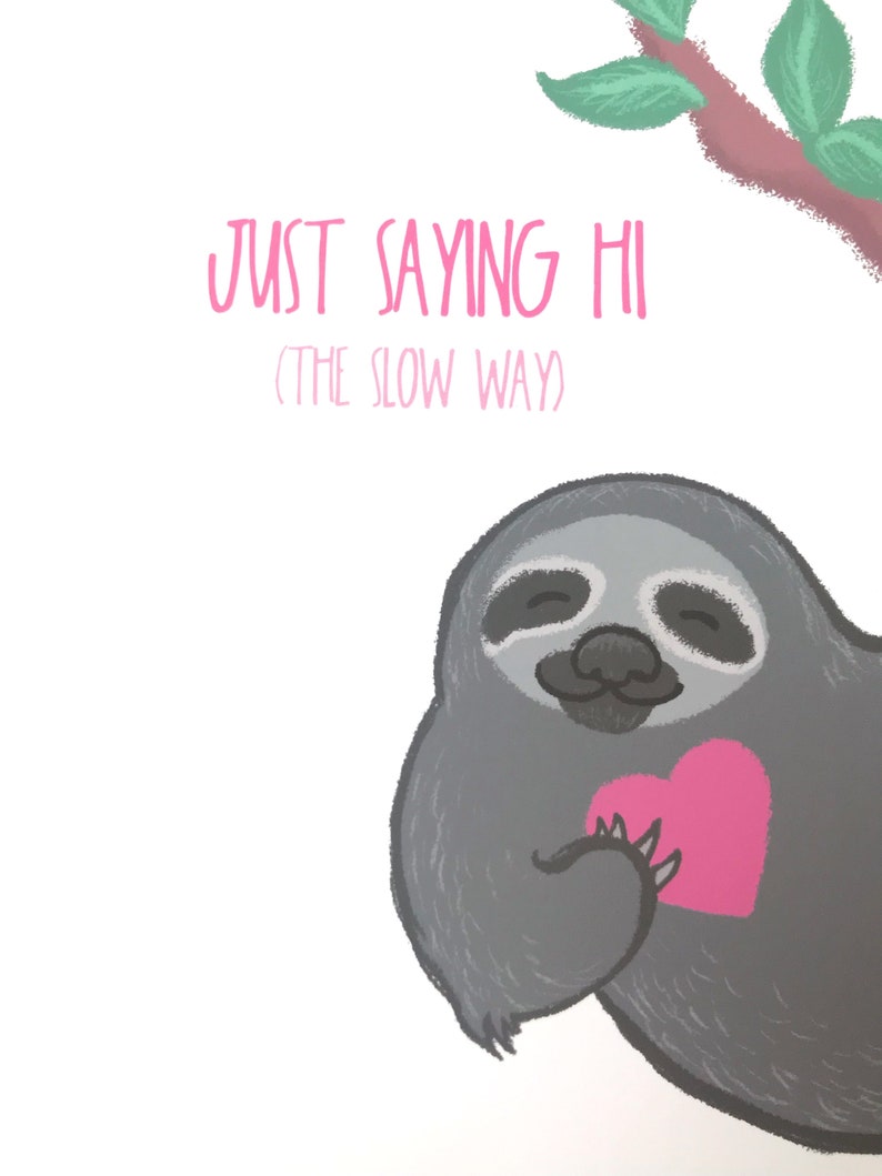 Just Saying Hi // Sloth Card // Snail Mail // Hello // | Etsy