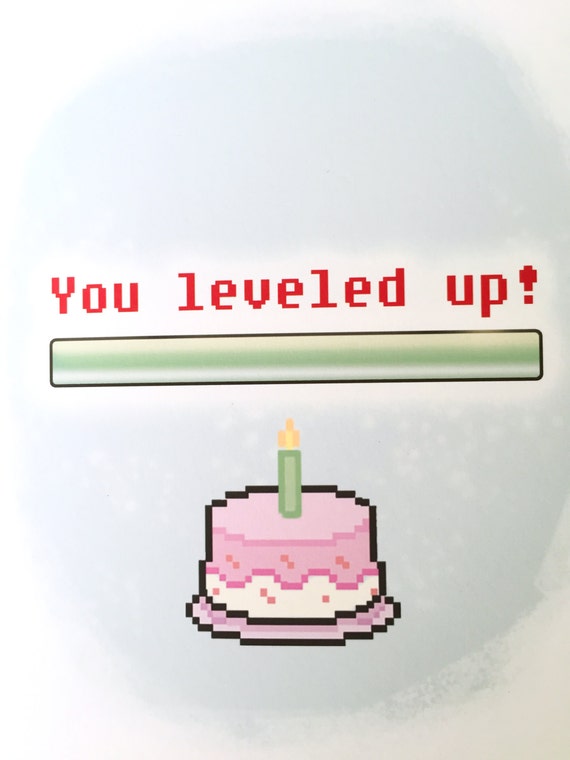 Leveled Up Birthday Leveled Up Birthday