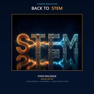 May include: A digital art set titled BACK TO STEM featuring the word STEM in large 3D letters. The S is orange and spiraled, while T, E, and M are constructed from metallic geometric frames with blue and orange electrical energy sparks between them.