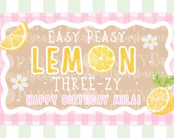 Easy Peasy Lemon Three-zy Birthday Banner