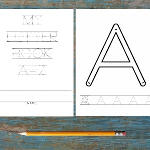 May include: Two white pages of a practice workbook featuring black text and outlines. The left page shows the title MY LETTER BOOK A-Z in dotted lines with a name line below. The right page displays a large letter A and dotted practice letters.
