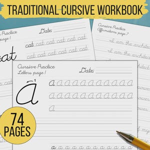 May include: A traditional cursive workbook with 74 pages featuring white practice sheets with black lines and text. The pages display cursive letter and word exercises, including the word cat and the letter a, with a yellow circle stating 74 PAGES.
