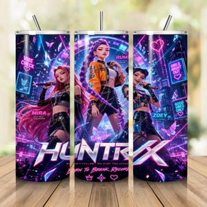 May include: A cylindrical tumbler with a straw featuring a vibrant neon-themed graphic of three anime-style characters. The design includes the text "HUNTRESS," "BORN TO BREAK RECORDS," "VIBE CHECK," "RUMOR," "MIRA," "ZOEY," "GIRLS NIGHT OUT," and "GOOD VIBES ONLY."