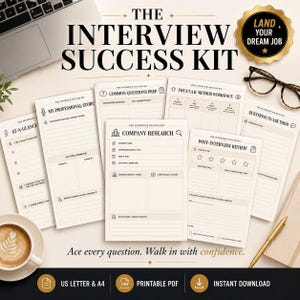 May include: The Interview Success Kit includes multiple printed pages for job preparation, featuring sections like Company Research, Common Questions Prep, and Post-Interview Review. A gold seal reads Land Your Dream Job, alongside glasses, a pen, and a coffee cup.