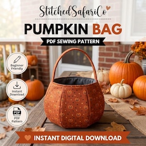 May include: A pumpkin-shaped fabric bag with a handle, featuring a repeating pattern of small orange jack-o'-lanterns and black dots on a rust-colored background. Text includes StitchedSafariCo, PUMPKIN BAG, PDF SEWING PATTERN, and INSTANT DIGITAL DOWNLOAD.
