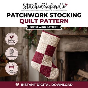 Quilted Christmas Stocking Sewing Pattern PDF, Patchwork Holiday Mantel Decor, Beginner Scrappy Craft Idea, Instant Digital Download Gift