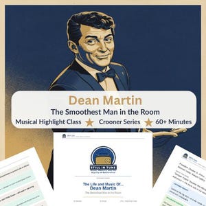 Könnte beinhalten: Eine grafische Illustration von Dean Martin im Smoking vor dunkelblauem Hintergrund. Der Text lautet: Dean Martin, The Smoothest Man in the Room, Musical Highlight Class, Crooner Series, 60+ Minutes. Enthält zwei Dokumentseiten mit Text.