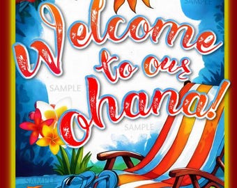 World's Greatest Signs! Welcome To Our Ohana ! All Weather 8"X12" Metal Sign Made in USA Happy Hour Hawaii Luau Pool Beach Tiki Bar Hot Tub