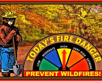 Fire Danger Sign With Adjustable Dial Smokey Bear 8"x12" Metal Made in USA U.S. Forest Service Rustic Log Cabin Lodge