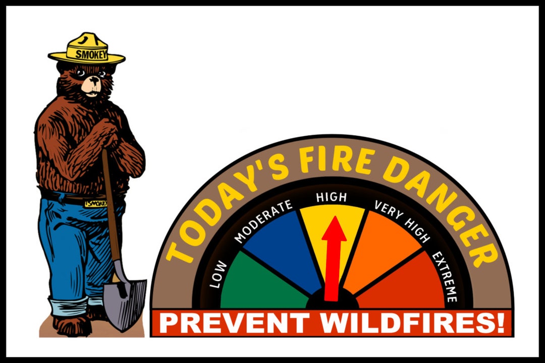 Smokey Bear Fire Danger Sign With Adjustable Dial Made in USA Limited