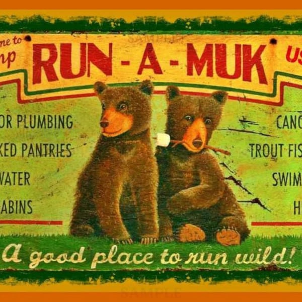 Camp Run A Muk Sign 8x12 Metal Sign Summer Camp Lake House Camping RV Tent Camp Fire Rustic Bear Welcome