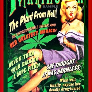 Marijuana Kills Sign  Made in The USA  Metal Sign Vintage Distressed Pin Up Image 8"X12" No Pot Funny Man Cave Dorm