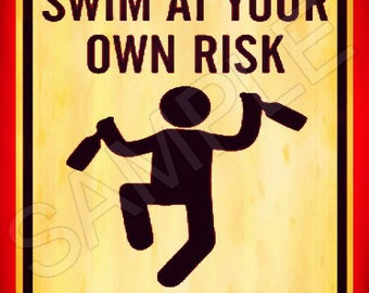 Swim At Own Risk Lifeguard On Beer Break  Made In USA 8"x12" Vivid All Weather Metal Sign Bar Happy Hour Luau Beach