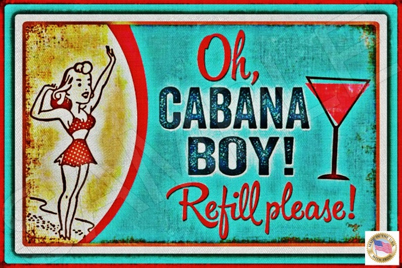 PIRATE CABANA BOY ALL WEATHER METAL SIGN 8X12 USA TIKI BAR BEACH WELCOME LUAU