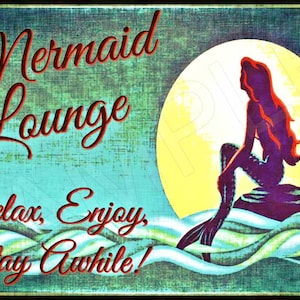 Mermaid Lounge! Made in USA! Vivid Distressed All Weather Metal 8x12 Sign Tiki Bar Beach House Ocean Art Decor Steampunk Welcome