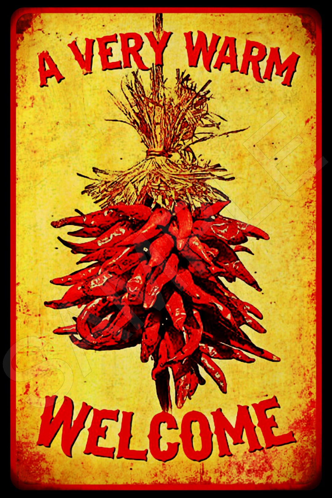 A Very Warm Welcome Distressed All Weather 8x12 Metal Sign Made in USA Cabin  Rustic Southwestern Chili Pepper New Mexico Santa Fe Ristra -  Canada