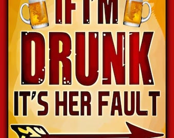 World's Funniest Signs! Her Fault! 8"X12" Metal Sign Made In USA! Funny Pub Garage Man Cave Humor She Shed Tiki Bar Happy Hour Decor