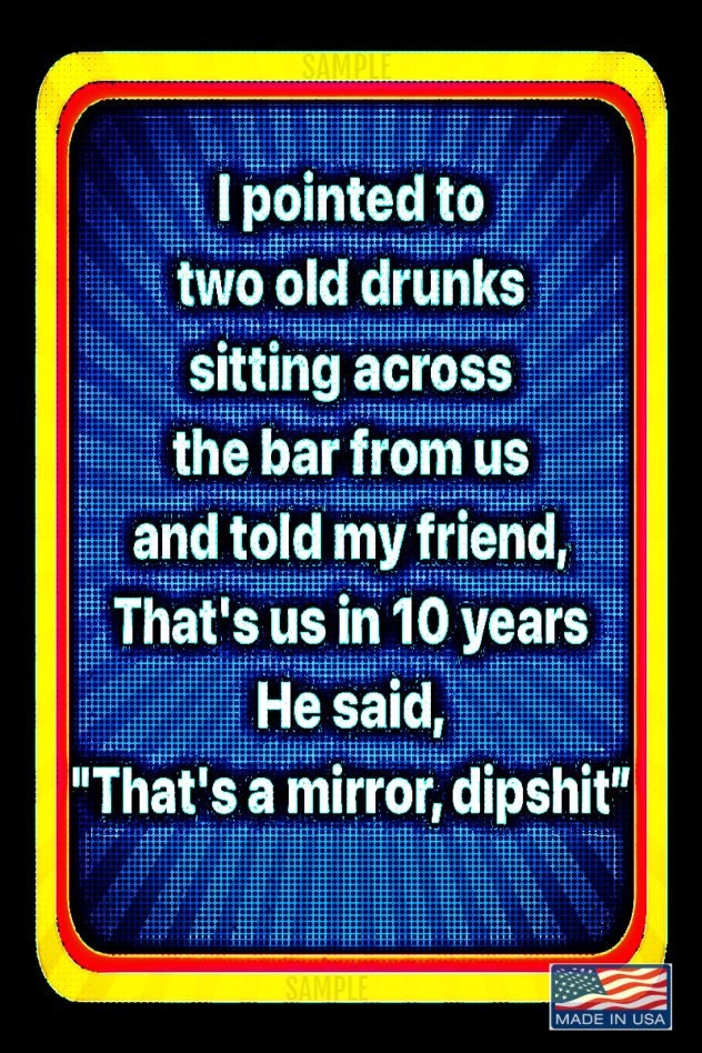 Two Old Drunks!  Made in USA! Funny Metal Sign 8"x12" Man Cave Happy Hour Bar Decor Humor