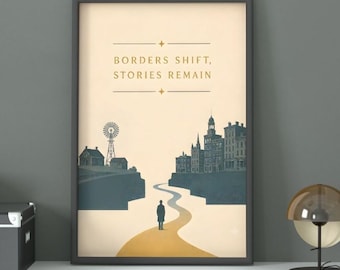Printable Vintage Travel Poster - Borders Shift Stories Remain - Crossroads Journey Americana Literary Wall Art