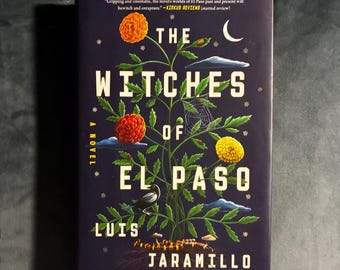 Las brujas de El Paso de Luis Jaramillo. Primera edición, primera impresión. Tapa dura. En excelente estado.