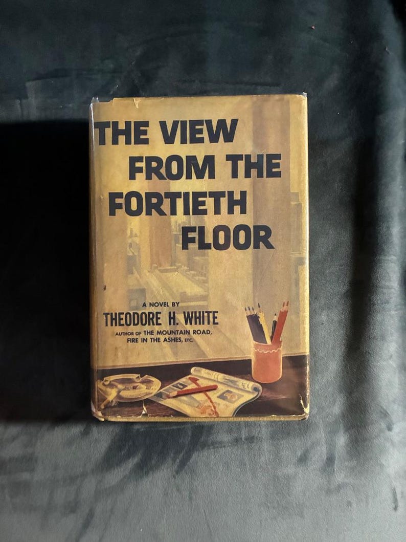 A Vista do Quadragésimo Andar, de Theodore White, assinado em 1960, primeira edição, primeira impressão. imagem 1