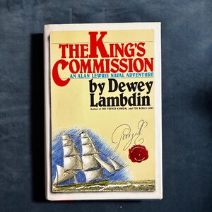 The King's Commission by Dewey Lambdin 1991 First Edition First Printing Near Fine/Near Fine image 1