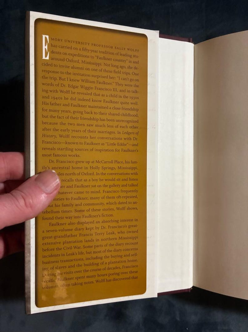 Ledgers of History: William Faulkner, an Almost Forgotten Friendship, and an Antebellum Plantation Diary by Sally Wolff Signed 2010 First image 5