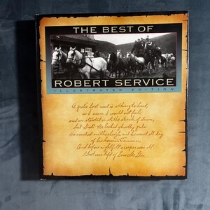 The Best of Robert Service (Illustrated Edition) by Robert W. Service 1990 First Edition 5th Printing Very Good/Near Fine image 4