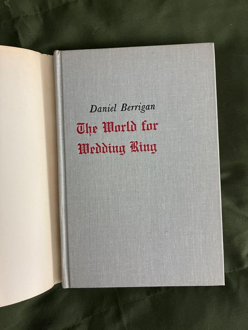 Signed First Edition The World for Wedding Ring by Daniel Berrigan Hardcover Poems image 10